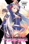 [The Demon Sword Master of Excalibur Academy Light Novel 01] • The Demon Sword Master of Excalibur Academy - Volume 01